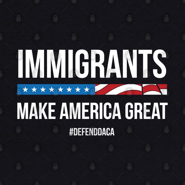 Immigrants Make America Great by Jamrock Designs